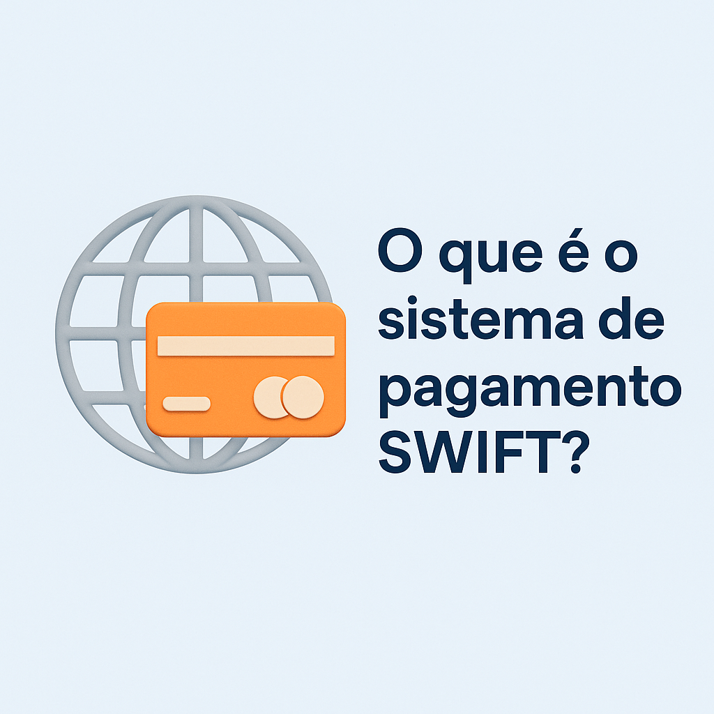 O que é o sistema de pagamento SWIFT?