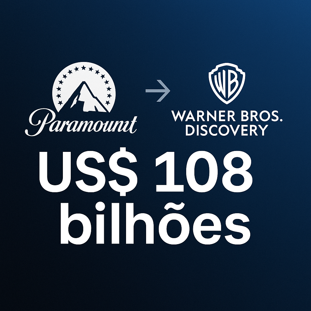 Paramount oferece US$ 108 bilhões pela Warner Bros. Discovery e choca o mercado de streaming